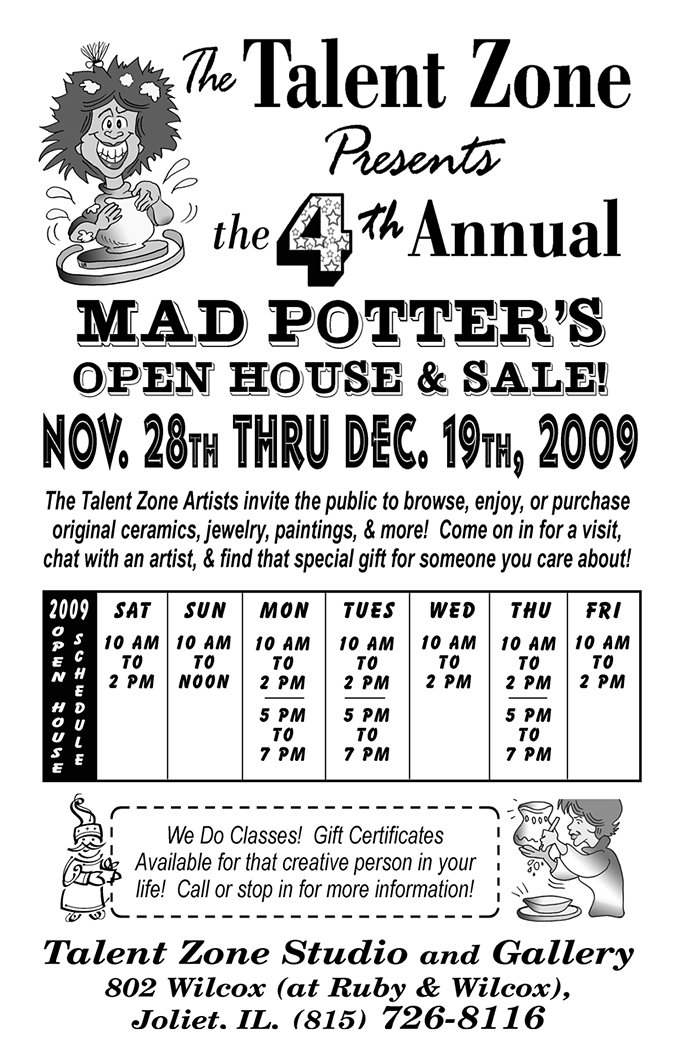 Talent Zone Open House: Nov 28 - Dec 19 2009